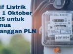 1-Oktober-2025-Tarif-berikut-untuk-semua-pelanggan-PLN-Tribun-ManadoLin.jpg