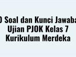 30-Soal-dan-Kunci-Jawaban-Ujian-PJOK-Kelas-7-Kurikulum-Merdeka.jpg