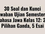 30-Soal-dan-Kunci-Jawaban-Ujian-Semester-2-Bahasa.jpg