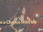 Arti-Lirik-Lagu-Take-A-Chance-With-Me-NIKI.jpg