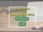 Bacaan-Alkitab-dan-Renungan-Harian-Kristen-Matius-3-ayat-8.jpg