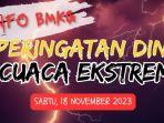 Berikut-ini-simak-peringatan-dini-cuaca-ekstrem-untuk-besok-hari-Sabtu-18-November-2023.jpg