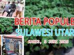 Berita-populer-di-Sulawesi-Utara-hingga-hari-ini-Kamis-562025.jpg