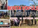 Berita-populer-di-Sulawesi-Utara-hingga-hari-ini-Minggu-2892025.jpg