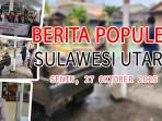 Berita-populer-di-Sulawesi-Utara-hingga-hari-ini-Senin-27102025.jpg