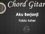 Chord-Aku-Berjanji-Fabio-Asher.jpg