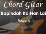 Chord-Bapindah-Ka-Nan-Lain-Fauzana.jpg