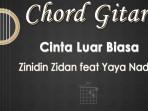 Chord-Cinta-Luar-Biasa-Zinidin-Zidan-feat-Yaya-Nadila.jpg