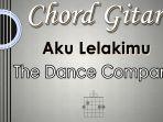 Chord-Gitar-Lagu-Aku-Lelakimu-The-Dance-Company.jpg