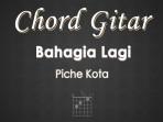 Chord-Gitar-Lagu-Bahagia-Lagi-Piche-Kota.jpg