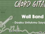 Chord-Gitar-Lagu-Doaku-Untukmu-Sayang-Wali-Band.jpg