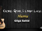 Chord-Gitar-Lagu-Nemu-Gilga-Sahid-Viral-di-Tiktok.jpg