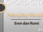 Chord-Gitar-Lagu-Pelengkap-Hidupku-Eren-dan-Romi.jpg