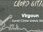 Chord-Gitar-Lagu-Surat-Cinta-Untuk-Starla-Virgoun.jpg