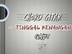 Chord-Gitar-Lagu-Tinggal-Kenangan-Gaby-kunci-C.jpg