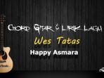 Chord-Gitar-Lagu-Wes-Tatas-Happy-Asmara-Viral-di-Tiktok.jpg
