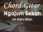 Chord-Gitar-Ngajum-Sekah-AA-Raka-Sidan.jpg