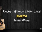 Chord-Gitar-dan-Lirik-Lagu-Balto-Inner-Wave.jpg