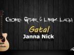 Chord-Gitar-dan-Lirik-Lagu-Gatal-Janna-Nick.jpg