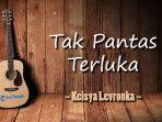 Chord-Keisya-Levronka-Tak-Pantas-Terluka-Kunci-Gitar-F.jpg