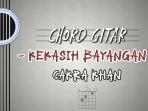 Chord-Kekasih-Bayangan-Cakra-Khan.jpg