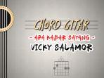 Chord-Kunci-Gitar-Lagu-Apa-Kabar-Sayang-Vicky-Salamor.jpg