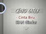 Chord-Lagu-Cinta-Biru-BIAN-Gindas.jpg