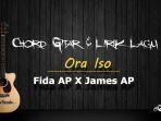 Chord-Lagu-Viral-Ora-Iso-Fida-AP-X-James-AP-Kunci-Dasar-Mudah-Dimainkan.jpg
