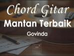 Chord-Mantan-Terbaik-Govinda.jpg