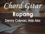 Chord-Ropang-Denny-Caknan-Ndx-Aka.jpg