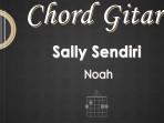Chord-Sally-Sendiri-Noah.jpg