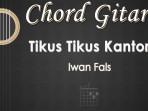Chord-Tikus-Tikus-Kantor-Iwan-Fals.jpg