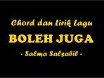 Chord-dan-Lirik-Lagu-Boleh-Juga-Salma-Salsabil.jpg