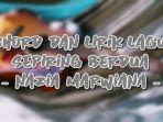 Chord-dan-Lirik-Lagu-Sepiring-Berdua-NaziaMarwiana.jpg