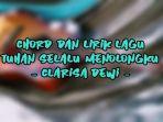 Chord-dan-Lirik-Lagu-Tuhan-Selalu-Menolongku-Clarisa-Dewi.jpg
