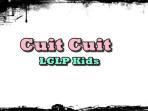 Chord-gitar-dan-lirik-lagu-Cuit-Cuit-dinyanyikan-oleh-LGLP-KidsHJKHKH7899789.jpg