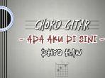 Chord-kunci-gitar-Ada-Aku-di-Sini-Dhyo-Haw.jpg