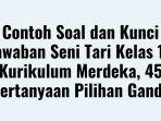Contoh-Soal-dan-Kunci-Jawaban-Seni-Tari-Kelas-12-Kurikulum.jpg