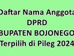 Daftar-Lengkap-Nama-nama-Anggota-DPRD-Kabupaten-Bojonegoro-Terpilih-di-Pileg-2024.jpg