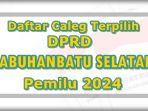 Daftar-Nama-Caleg-Terpilih-DPRD-Kabupaten-Labuhanbatu-Selatan-Sumatera-Utara-Hasil-Pileg-2024.jpg