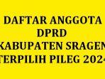 Daftar-Nama-Semua-Anggota-DPRD-Kabupaten-Sragen-yang-Terpilih-di-Pileg-2024.jpg