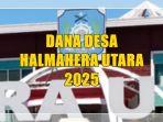 Dana-Desa-Halmahera-Utara-2025.jpg
