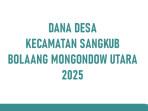 Dana-Desa-Kecamatan-Sangkub-Bolmut-2025.jpg