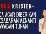 Doa-Kristen-Doa-Agar-Diberikan-Kesabaran-Menanti-Jawaban-Tuhan.jpg