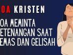 Doa-Kristen-Doa-Meminta-Ketenangan-saat-Cemas-dan-Gelisah.jpg