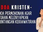 Doa-Kristen-Doa-Permohonan-Agar-Tuhan-Melenyapkan-Rintangan-Kekhawatiran.jpg