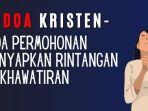 Doa-Kristen-Doa-Permohonan-Lenyapkan-Rintangan-Kekhawatiran.jpg