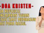 Doa-Kristen-Doa-Refleksi-Pengajaran-Tuhan-Yesus-Saat-Membasuh-Kaki-Para-Rasul.jpg