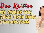 Doa-Kristen-Doa-Syukur-atas-Berkat-Upah-yang-Kita-Dapatkan.jpg