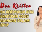Doa-Kristen-Doa-Syukur-atas-Kehadiran-Sosok-Pasangan-dalam-Hidup.jpg